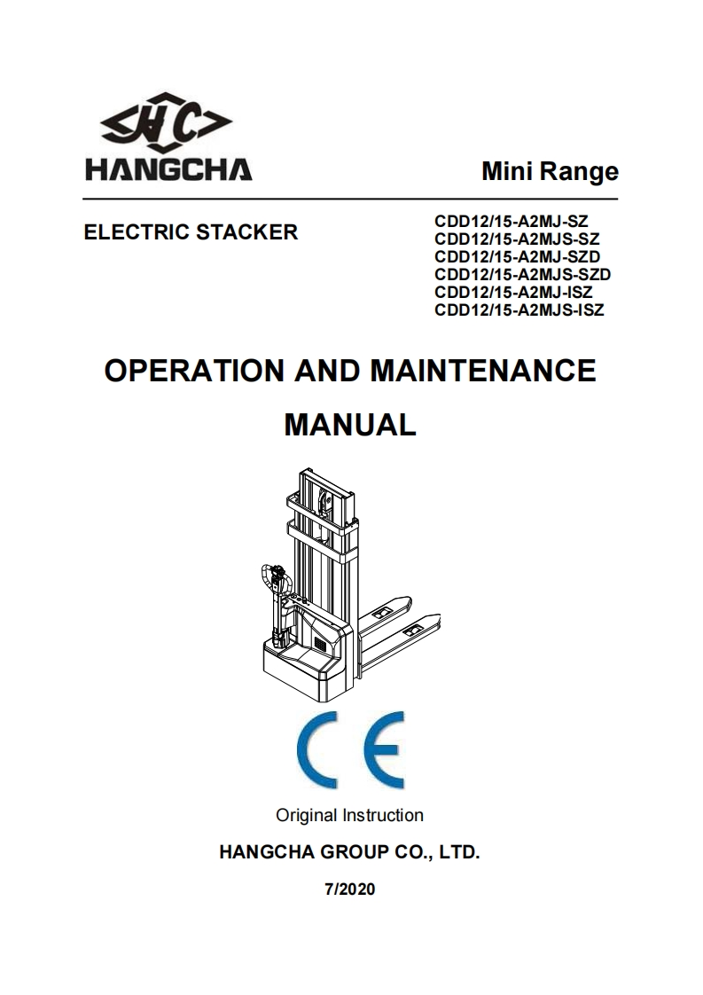 杭州叉车EN_ELECTRIC-STACKER-Mini-Range-CDD12_15 A2MJ_OPERATION-AND-MAINTENANCE-MANUAL操作与维修维护手册